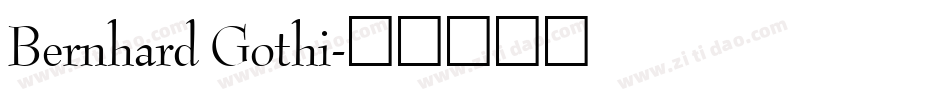 Bernhard Gothi字体转换